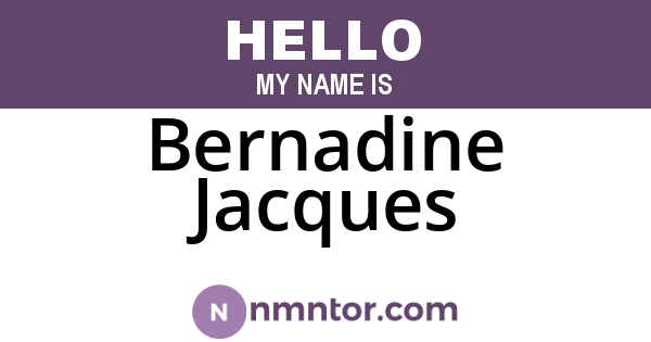 Bernadine Jacques