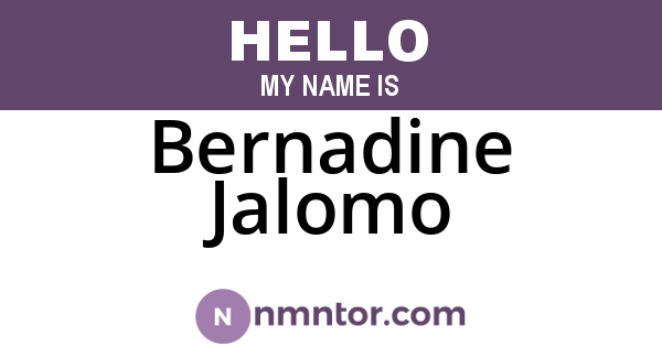 Bernadine Jalomo