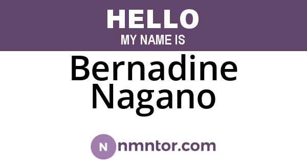 Bernadine Nagano