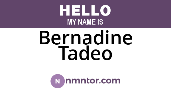 Bernadine Tadeo
