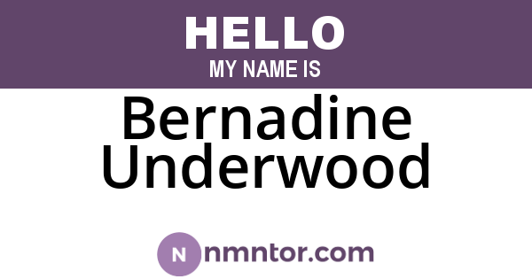 Bernadine Underwood