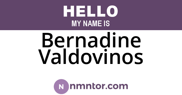 Bernadine Valdovinos
