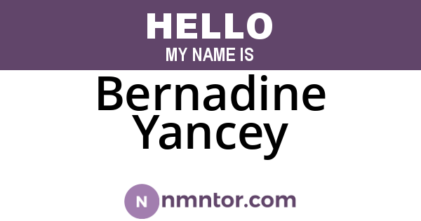 Bernadine Yancey