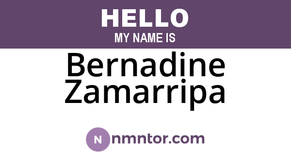 Bernadine Zamarripa