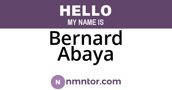 Bernard Abaya