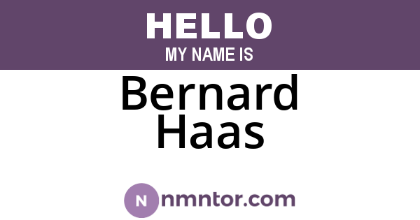 Bernard Haas