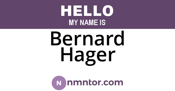 Bernard Hager