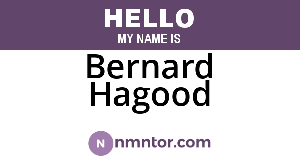 Bernard Hagood
