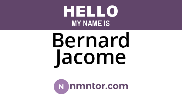 Bernard Jacome