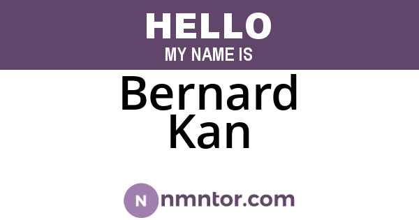 Bernard Kan