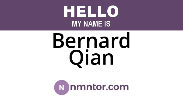 Bernard Qian