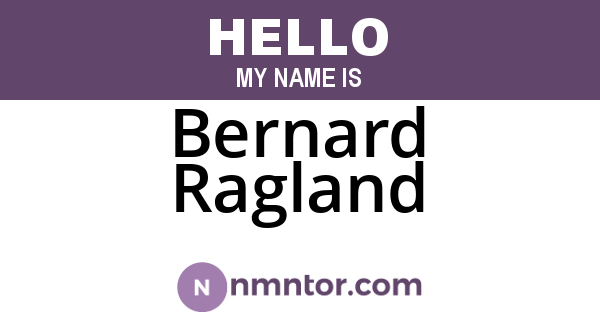 Bernard Ragland