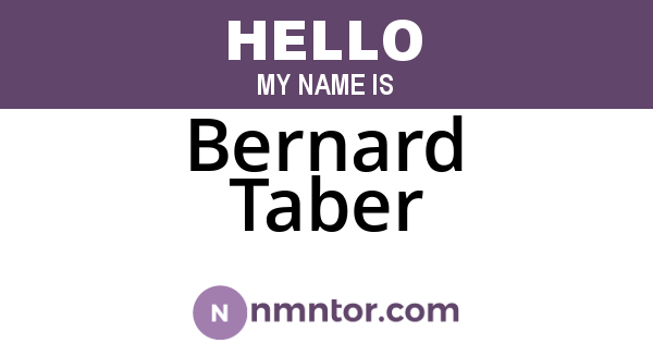 Bernard Taber