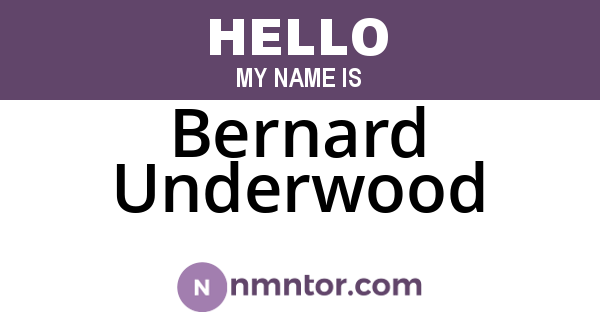 Bernard Underwood