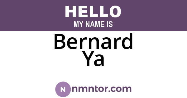 Bernard Ya