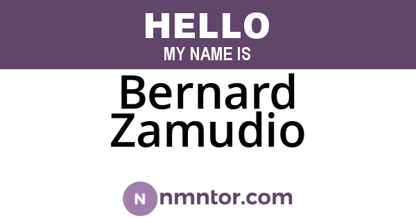 Bernard Zamudio