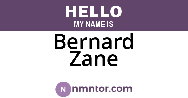 Bernard Zane
