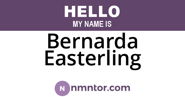 Bernarda Easterling
