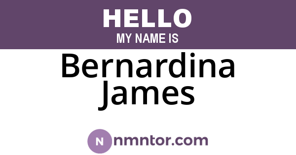 Bernardina James