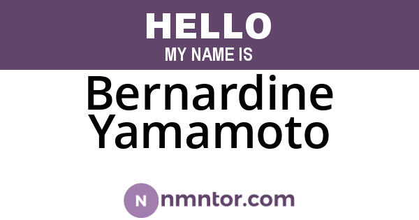 Bernardine Yamamoto