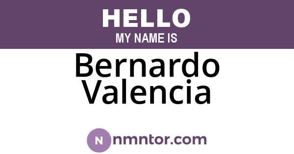 Bernardo Valencia