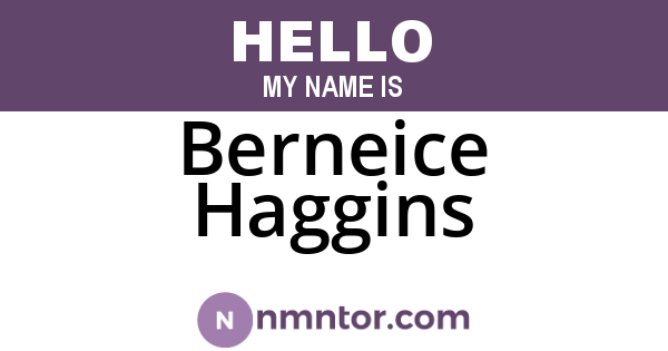 Berneice Haggins