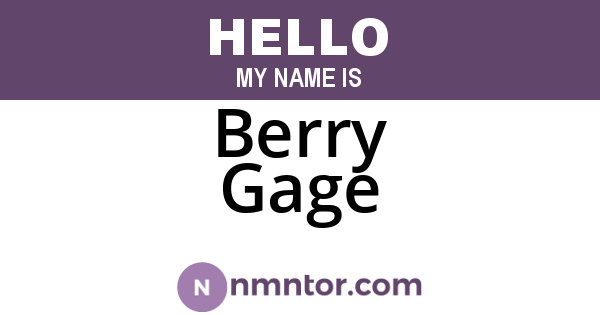 Berry Gage