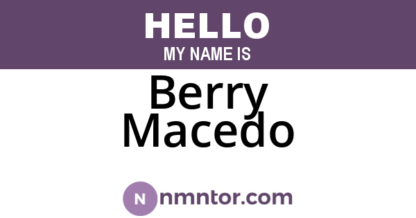 Berry Macedo