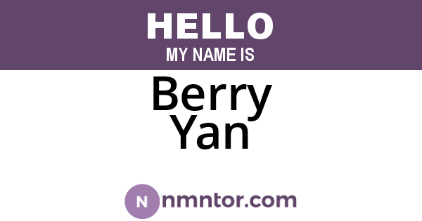 Berry Yan