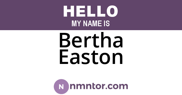 Bertha Easton