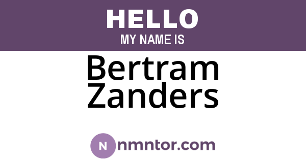 Bertram Zanders