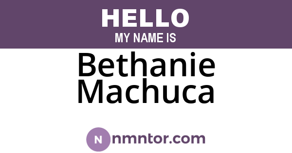 Bethanie Machuca