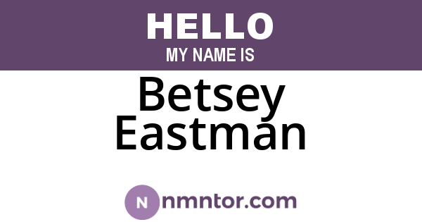 Betsey Eastman