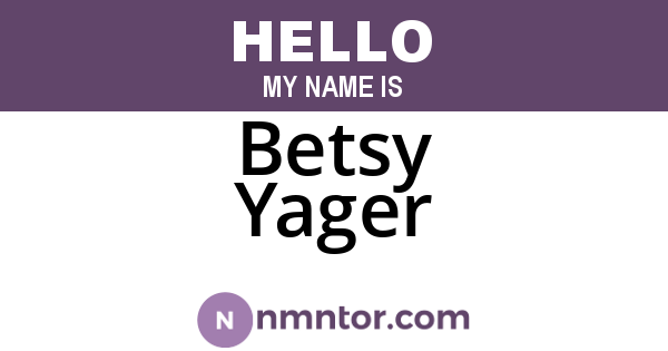 Betsy Yager