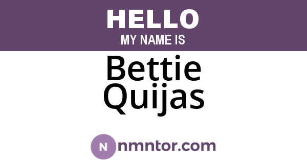Bettie Quijas