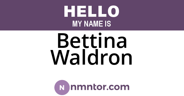 Bettina Waldron