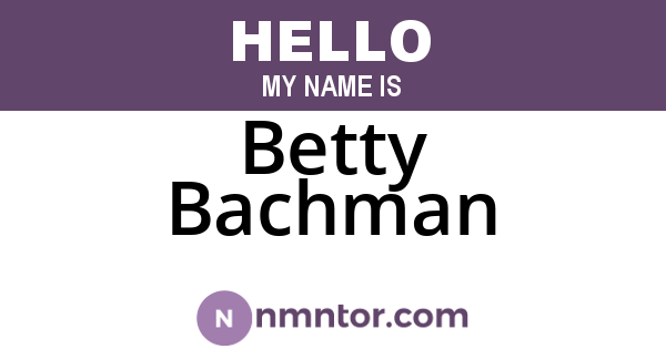 Betty Bachman