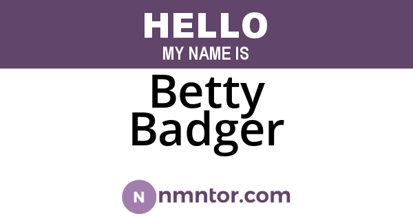 Betty Badger