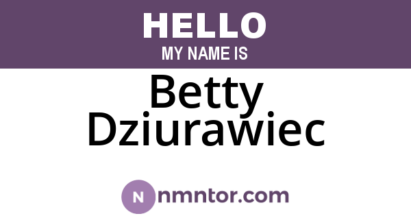 Betty Dziurawiec