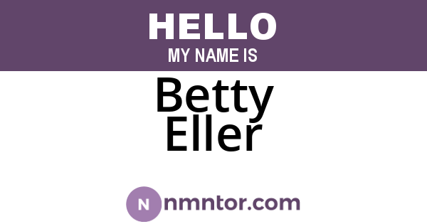 Betty Eller
