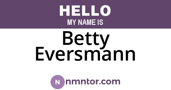 Betty Eversmann