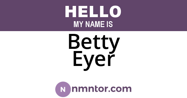 Betty Eyer