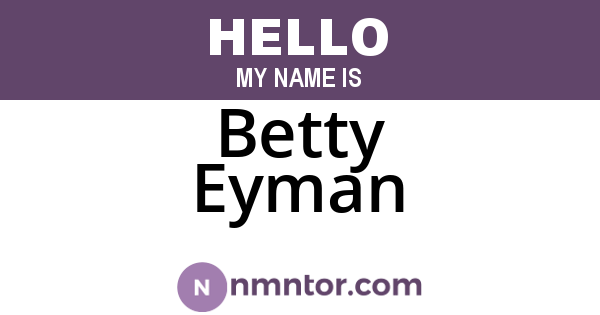 Betty Eyman