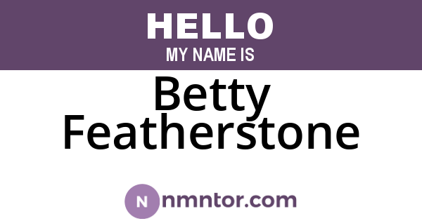 Betty Featherstone