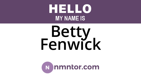 Betty Fenwick