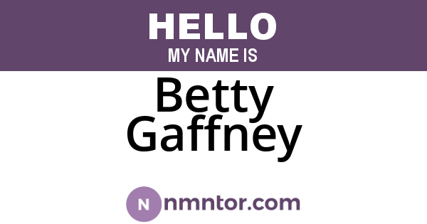 Betty Gaffney