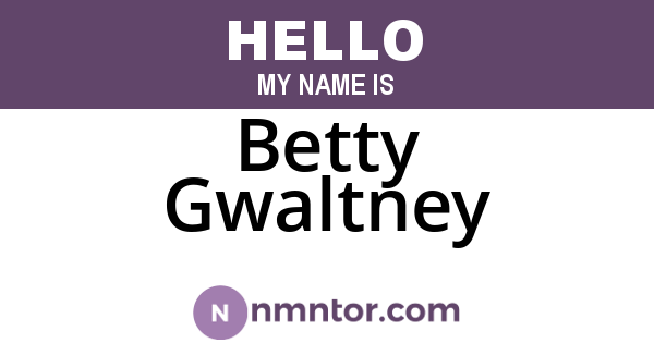 Betty Gwaltney