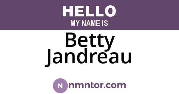 Betty Jandreau