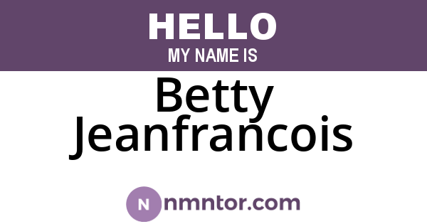 Betty Jeanfrancois