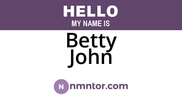 Betty John